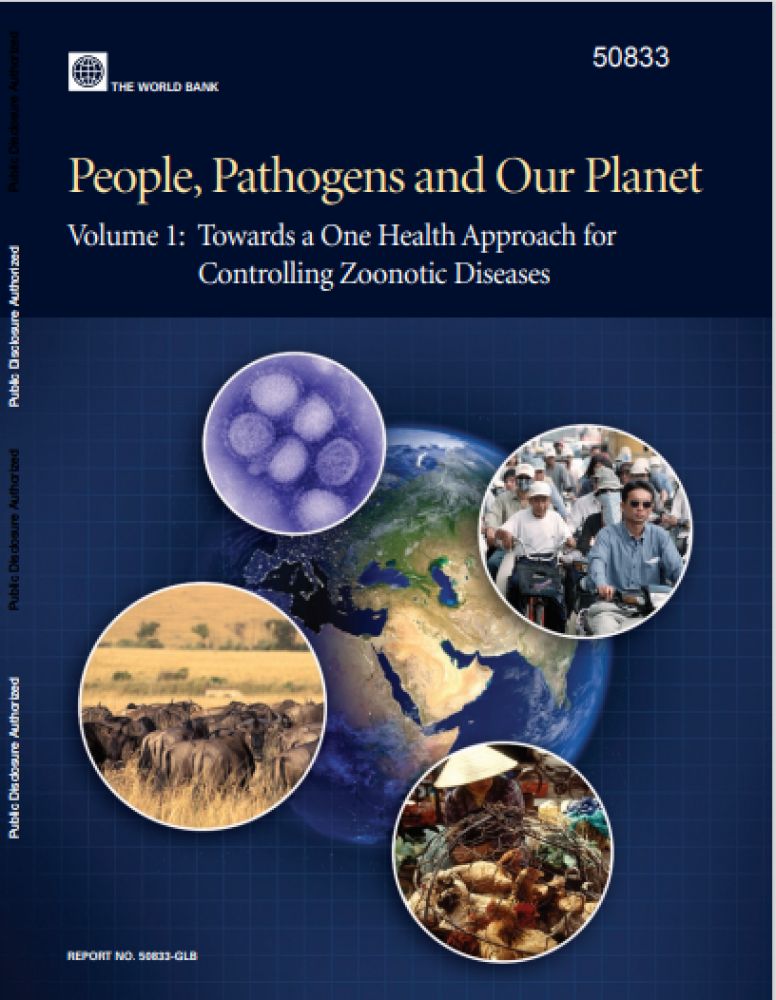 People, Pathogens and Our Planet Volume 1: Towards a One Health Approach for Controlling Zoonotic  Disease. Volume 1: Towards a One Health Approach for Controlling Zoonotic Diseases