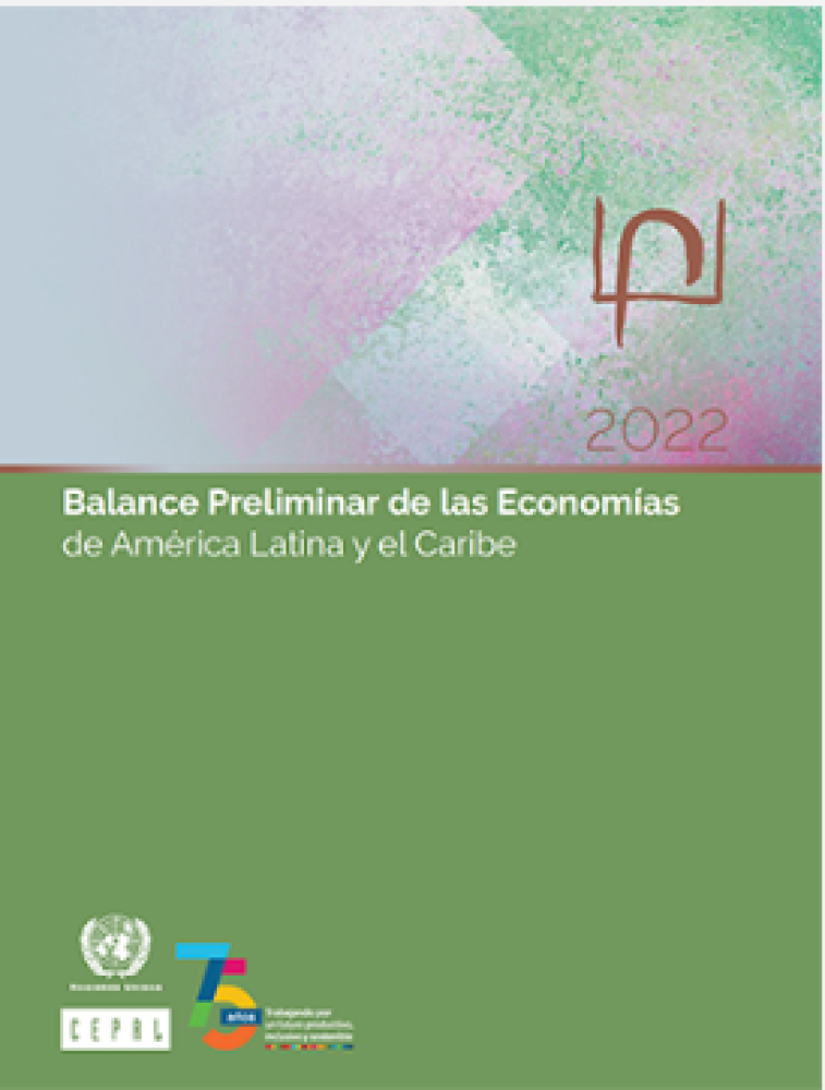Balance preliminar de las economías de ALC, 2022