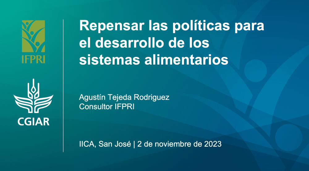 Rethinking policies for food systems development.