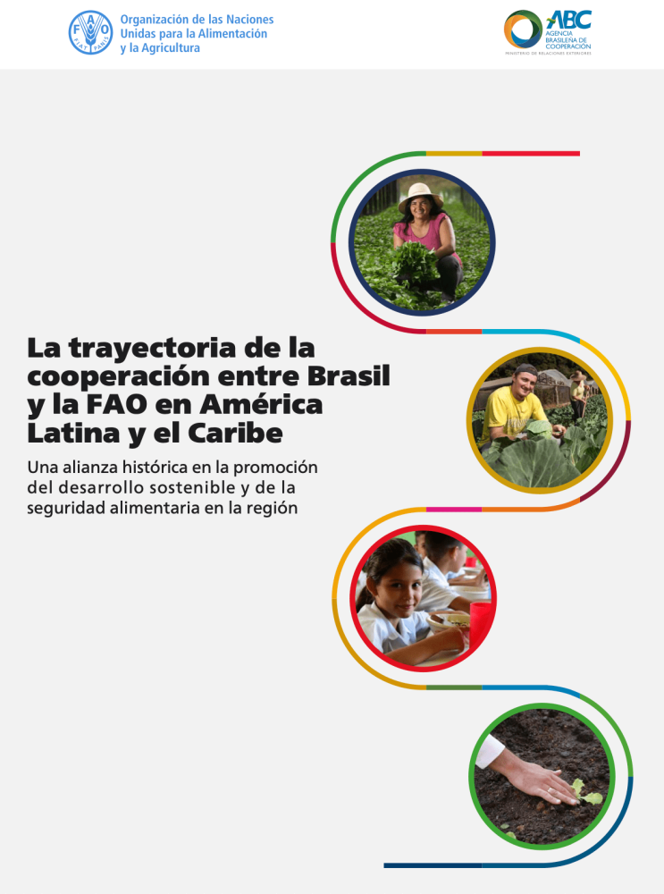 La trayectoria de la cooperación entre Brasil y la FAO en América Latina y el Caribe