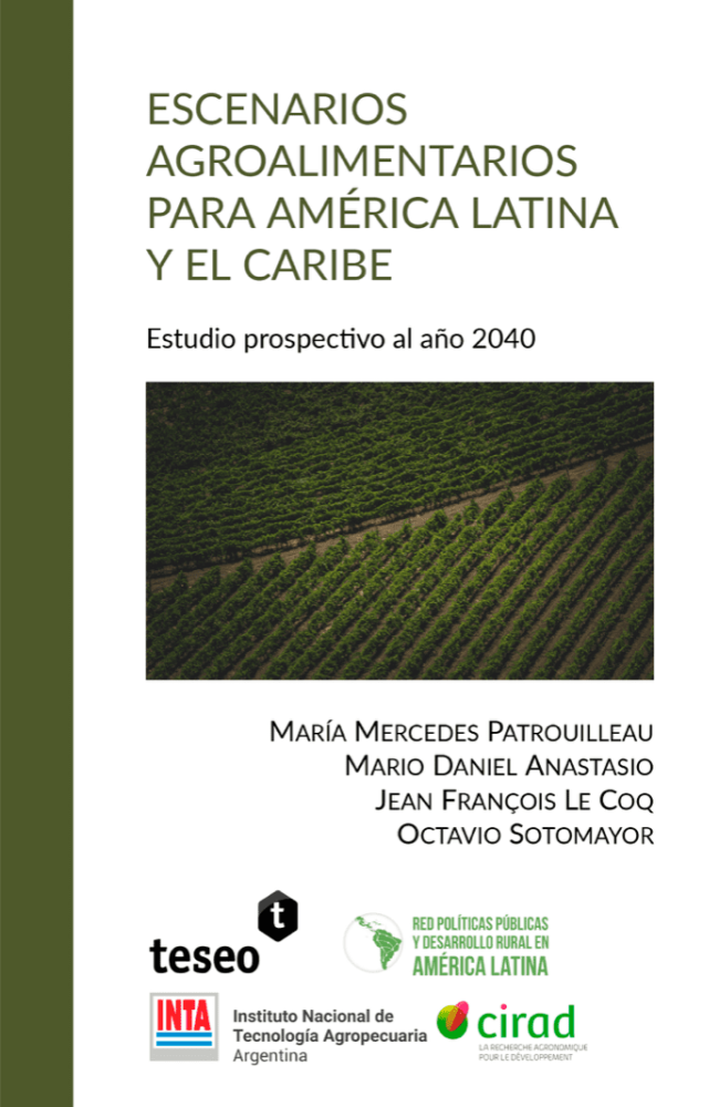 Agrifood scenarios for Latin America and the Caribbean: A Prospective Study to the Year 2040