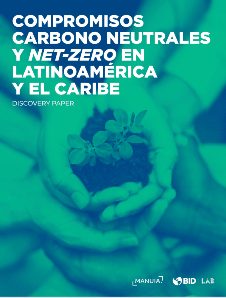 Carbon neutral and net-zero commitments in Latin America and the Caribbean