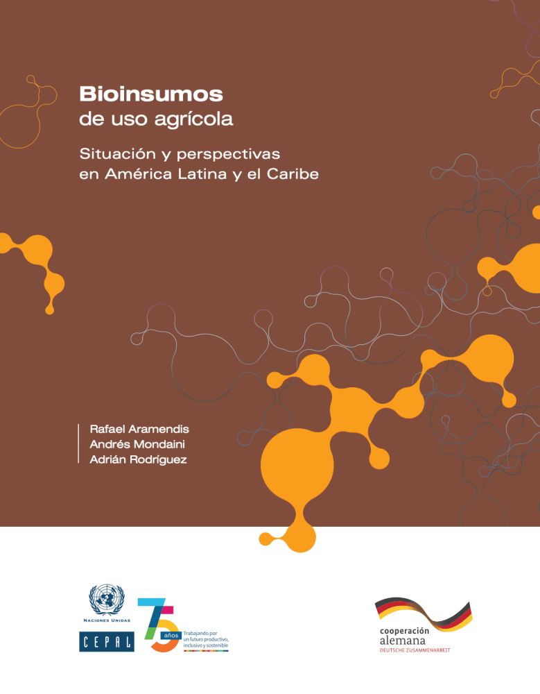 Bioinsumos de uso agrícola: situación y perspectivas en América Latina y el Caribe