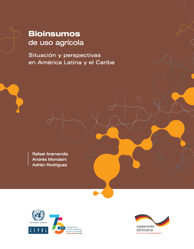 Agricultural bioinputs: status and prospects in Latin America and the Caribbean