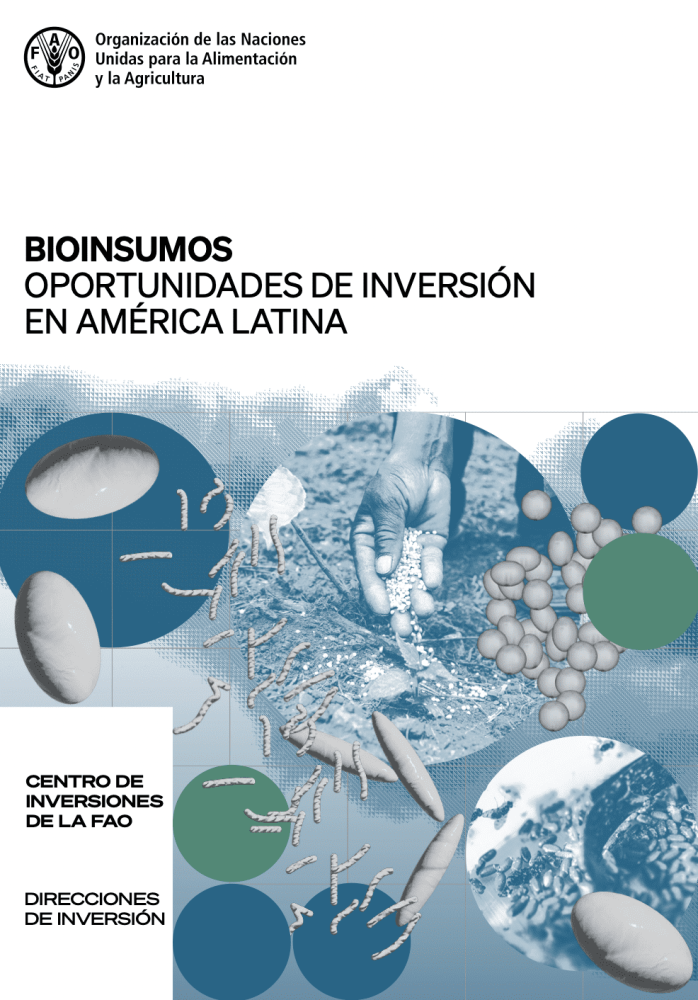 Bioinsumos: Oportunidades de Inversión en América Latina