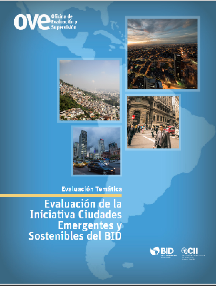 Evaluación de la Iniciativa Ciudades Emergentes y Sostenibles del BID