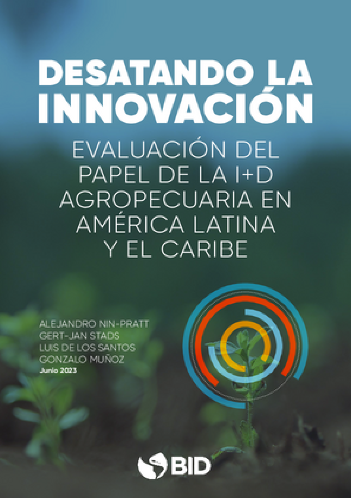 Unleashing innovation: Assessing the role of agricultural R&D in Latin America and the Caribbean.