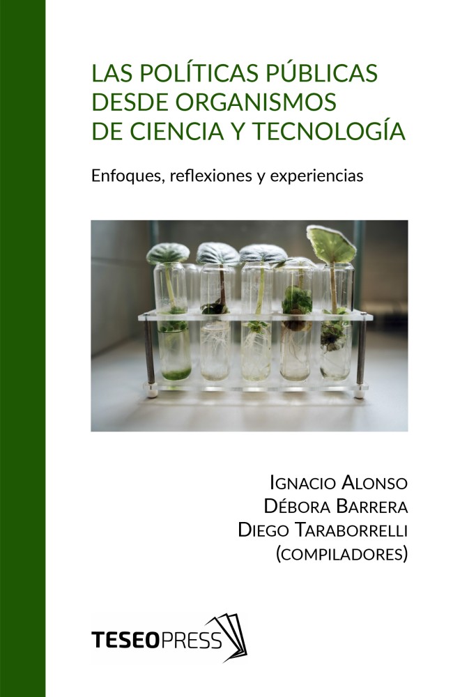 Las políticas públicas desde organismos de ciencia y tecnología: enfoques, reflexiones y experiencias