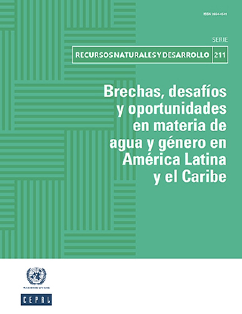 Brechas, desafíos y oportunidades en materia de agua y género en América Latina y el Caribe