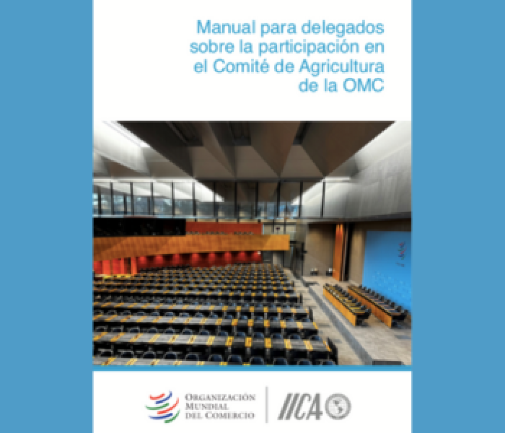 Manual para delegados sobre la participación en el Comité de Agricultura de la OMC