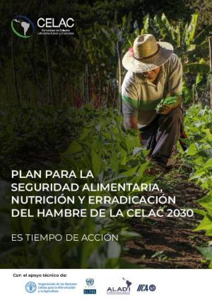 Plan para la seguridad alimentaria, nutrición y erradicación del hambre de la CELAC 2030