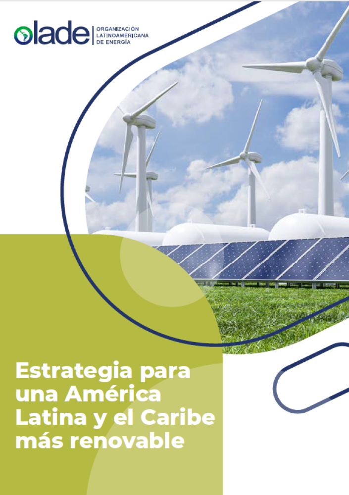 Estrategia para una América Latina y el Caribe más renovable