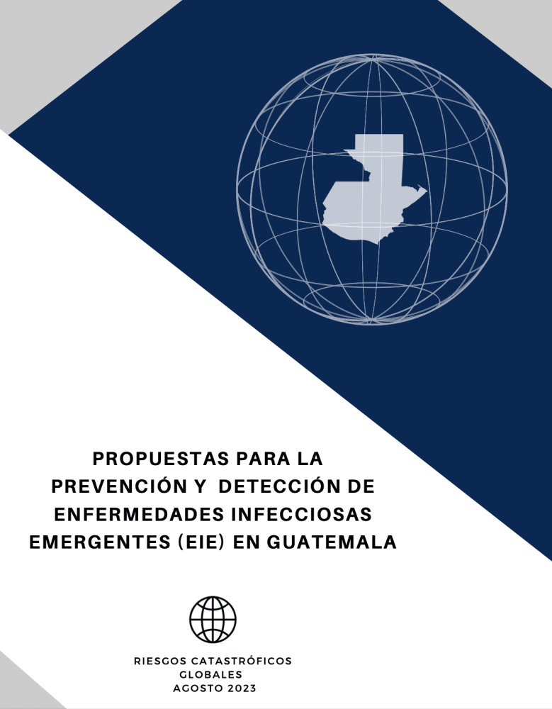 Propuestas para la prevención y detección de enfermedades infecciosas emergentes (EIE) en Guatemala