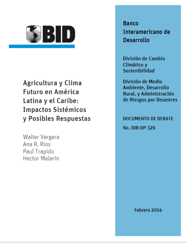 Agriculture and Climate: Future in Latin America and the Caribbean: Systemic Impacts and Possible Responses
