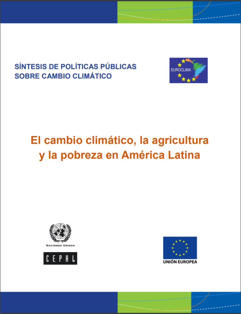Climate change, agriculture and poverty in Latin America