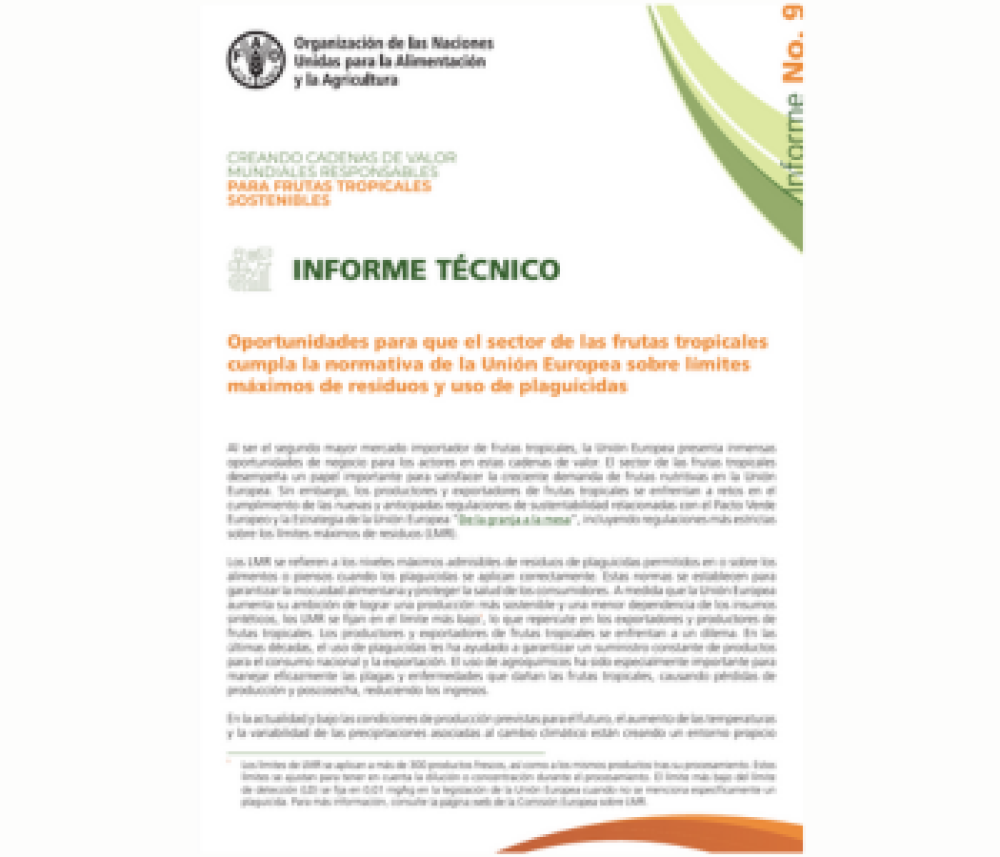 Oportunidades para que el sector de las frutas tropicales cumpla la normativa de la Unión Europea sobre límites máximos de residuos y uso de plaguicidas