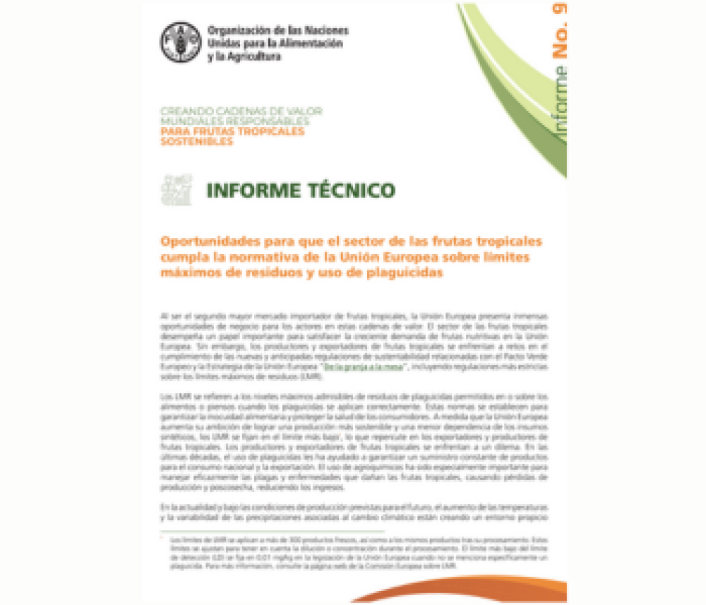 Opportunities for the tropical fruit sector to comply with European Union regulations on maximum residue limits and pesticide use
