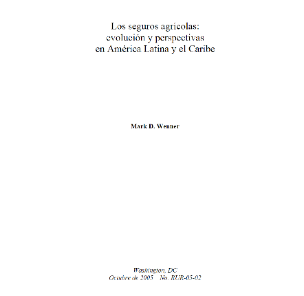 Agricultural insurance: Evolution and perspectives in Latin America and the Caribbean