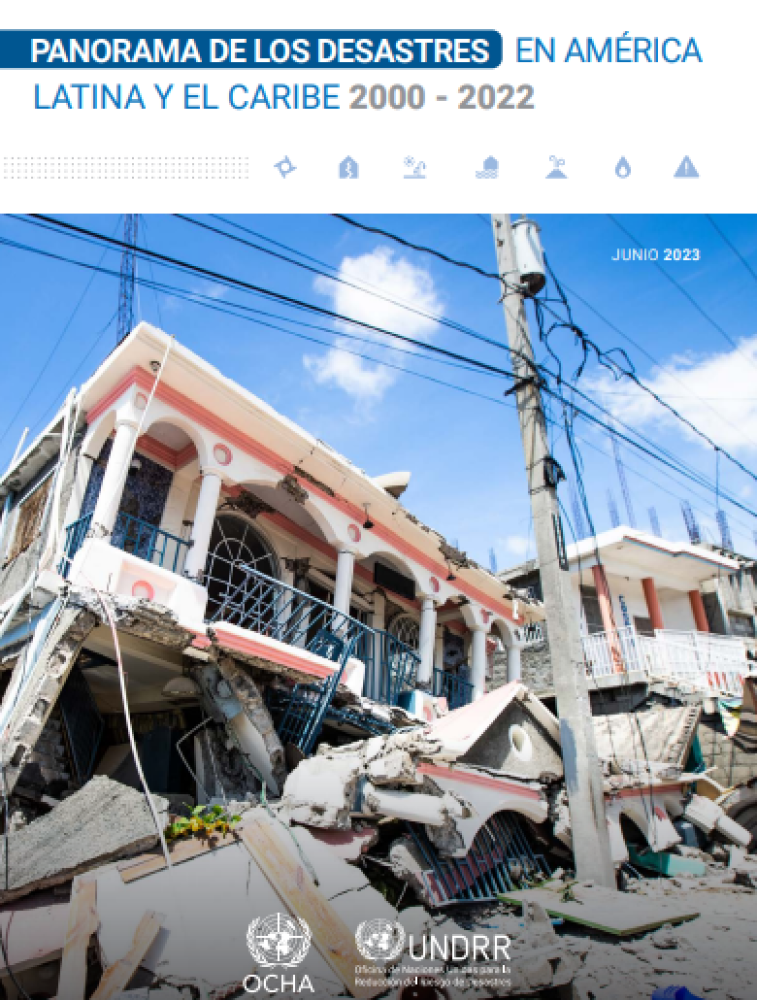 Panorama of Disasters in Latin America and the Caribbean 2000 - 2022