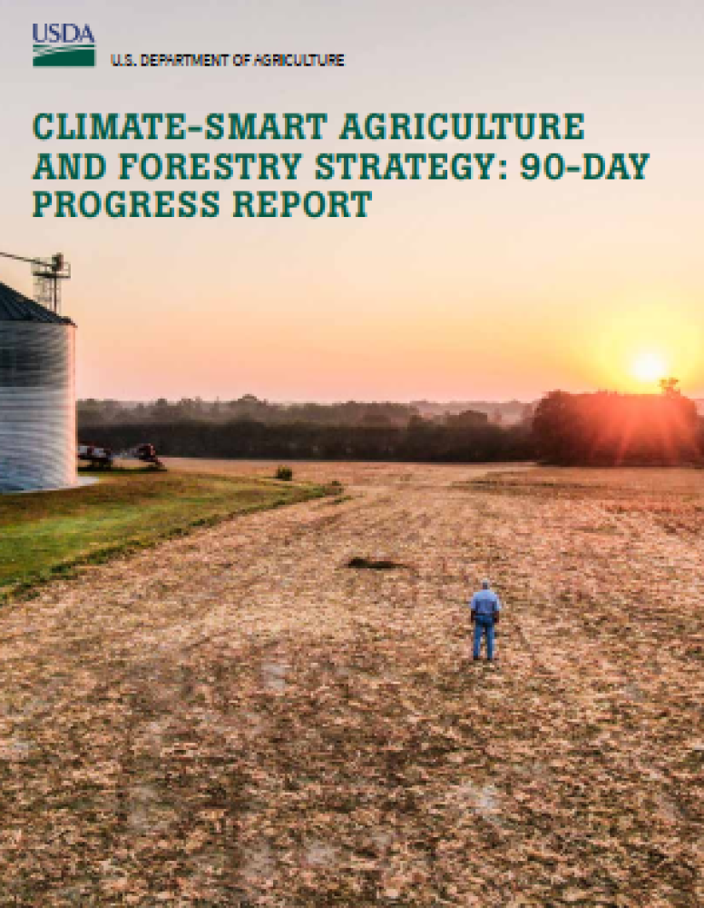 Climate-Smart Agriculture and Forestry Strategy: 90-Day Progress Report