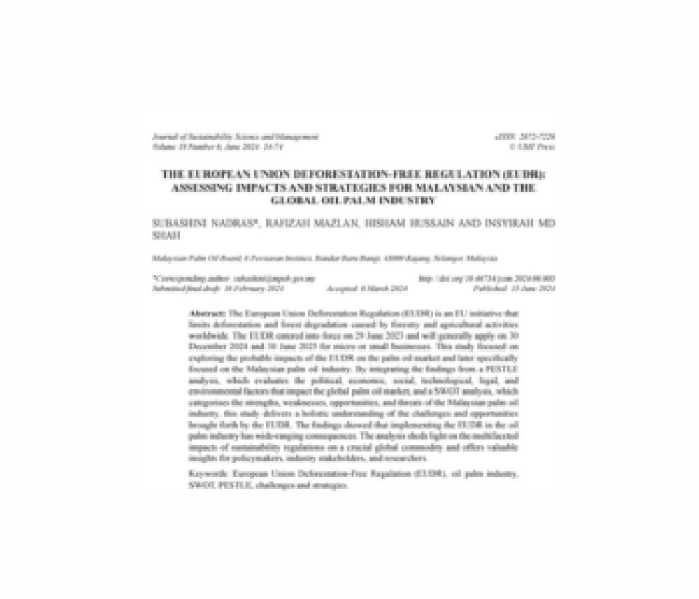 The European Union's Zero Deforestation Regulation (EUDR): Assessment of impacts and strategies for the Malaysian palm oil industry and the global palm oil sector