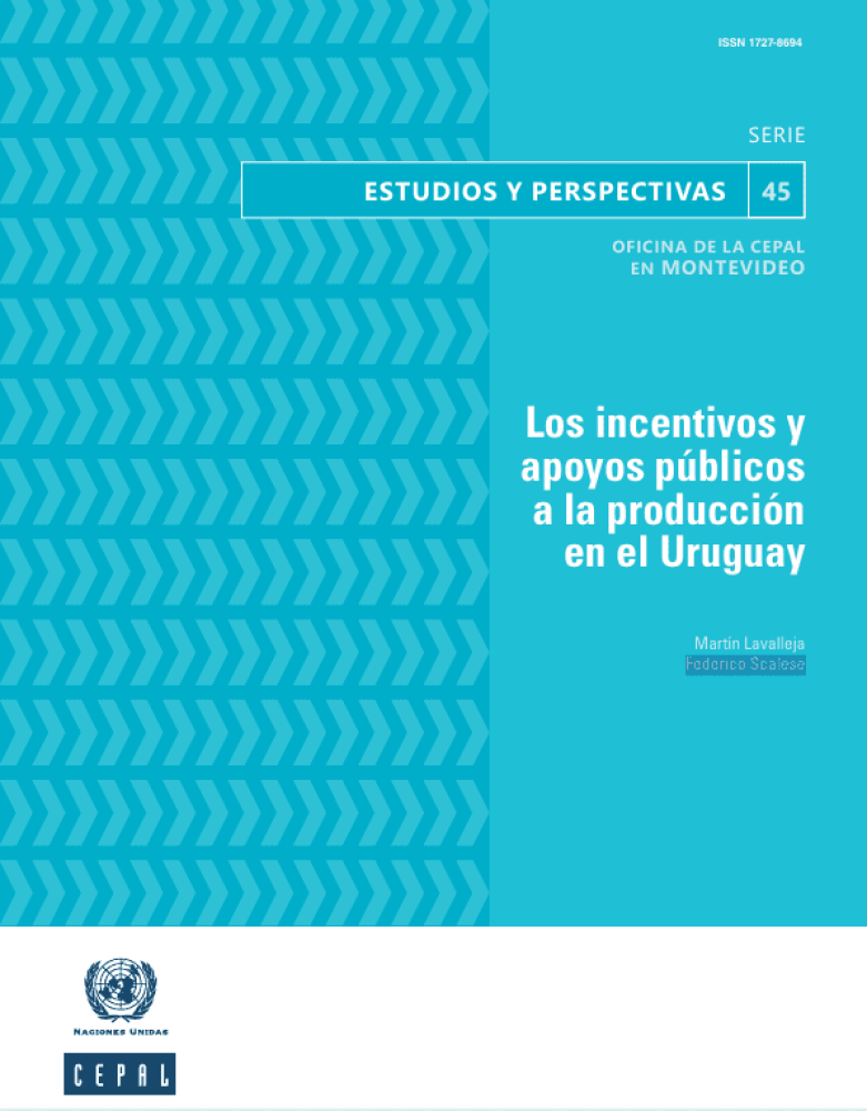 Los incentivos y apoyos públicos a la producción en el Uruguay