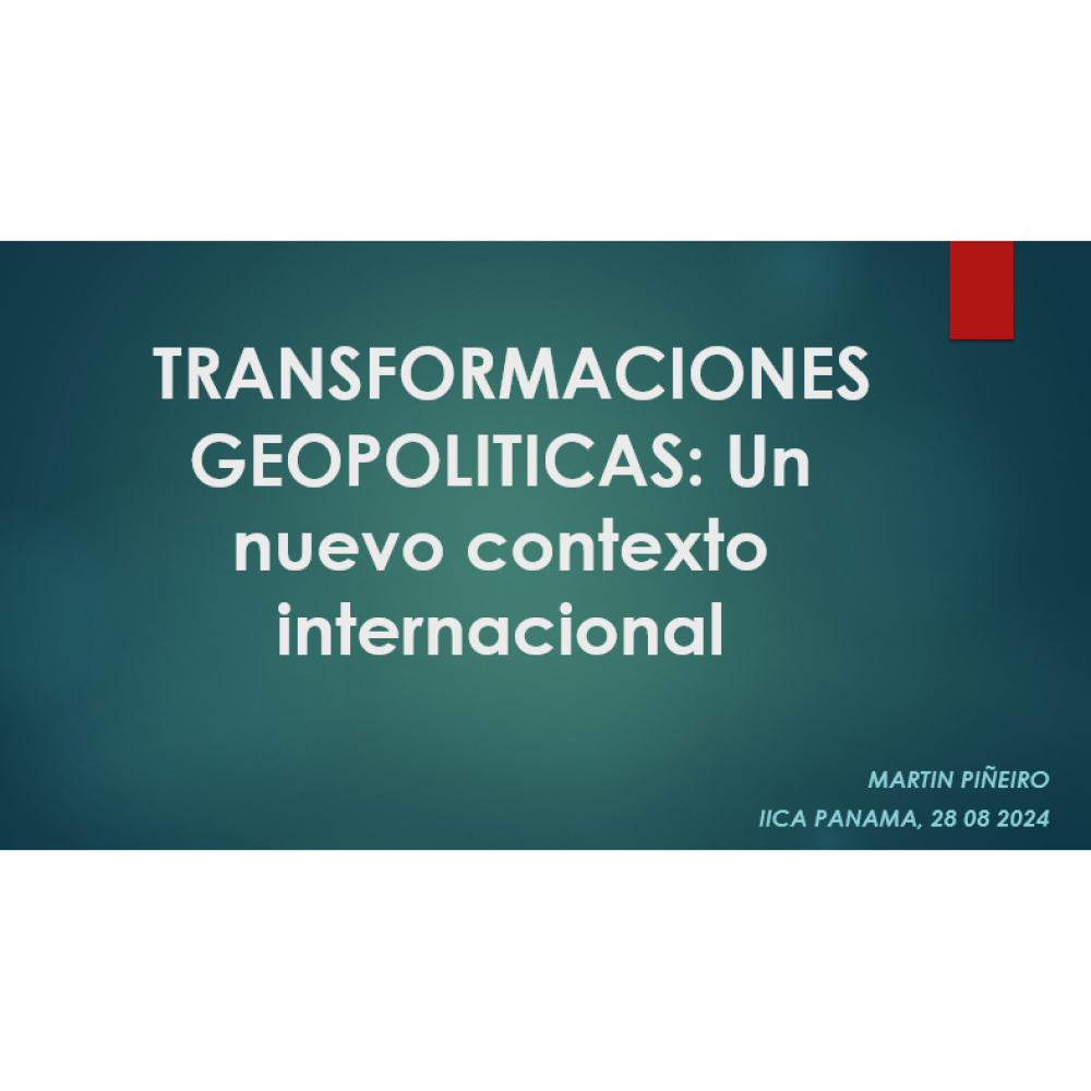 Geopolitical transformations: A new international context