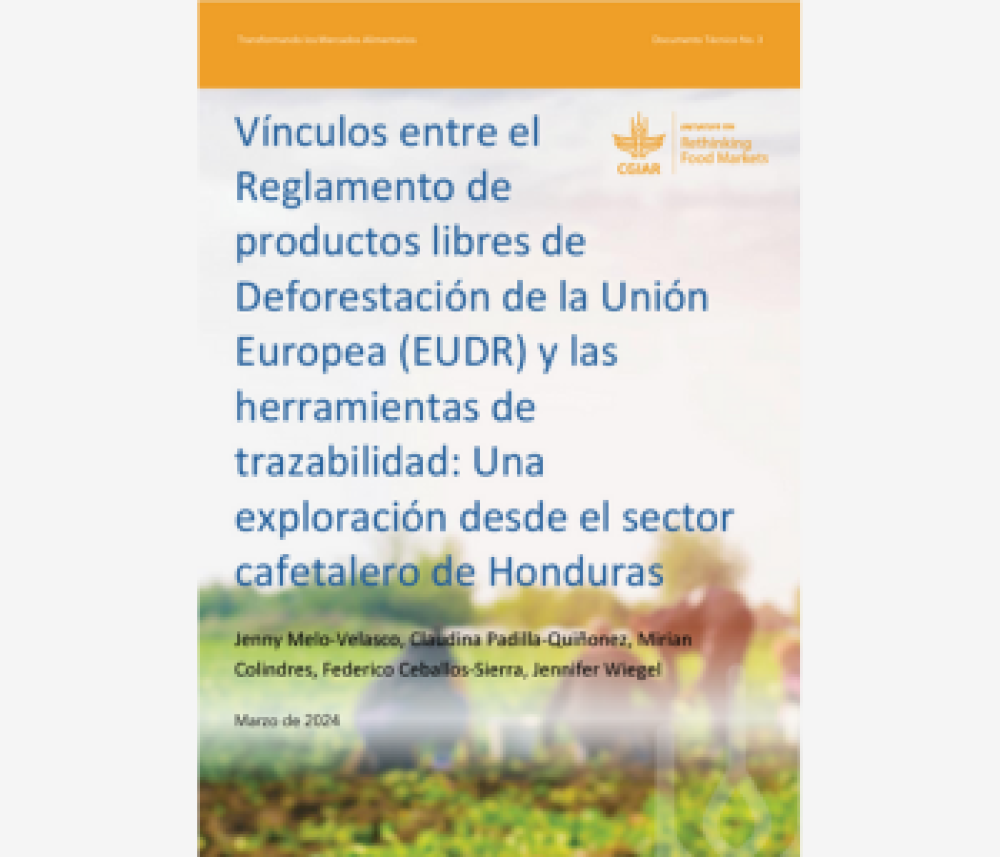 Vínculos entre el Reglamento de productos libres de Deforestación de la Unión Europea (EUDR) y las herramientas de trazabilidad: Una exploración desde el sector cafetalero de Honduras