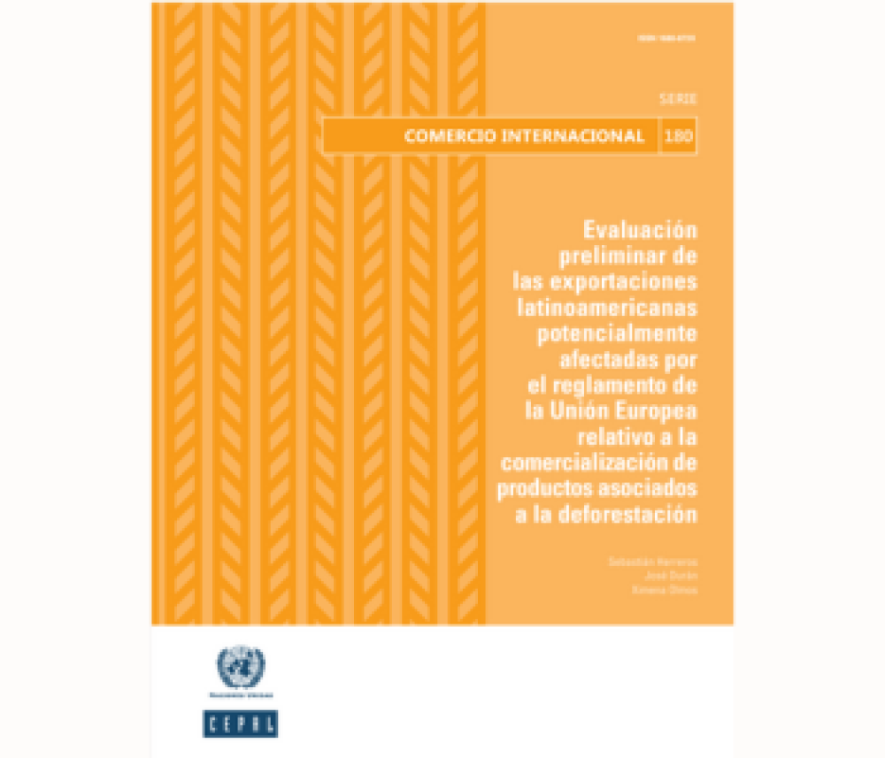 Preliminary assessment of Latin American exports potentially affected by the European Union's regulation on the marketing of products associated with deforestation