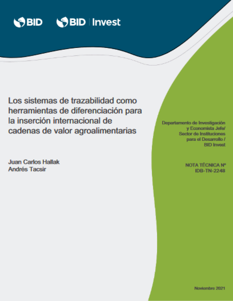Los Sistemas de Trazabilidad como Herramientas de Diferenciación para la Inserción Internacional de Cadenas de Valor Agroalimentarias