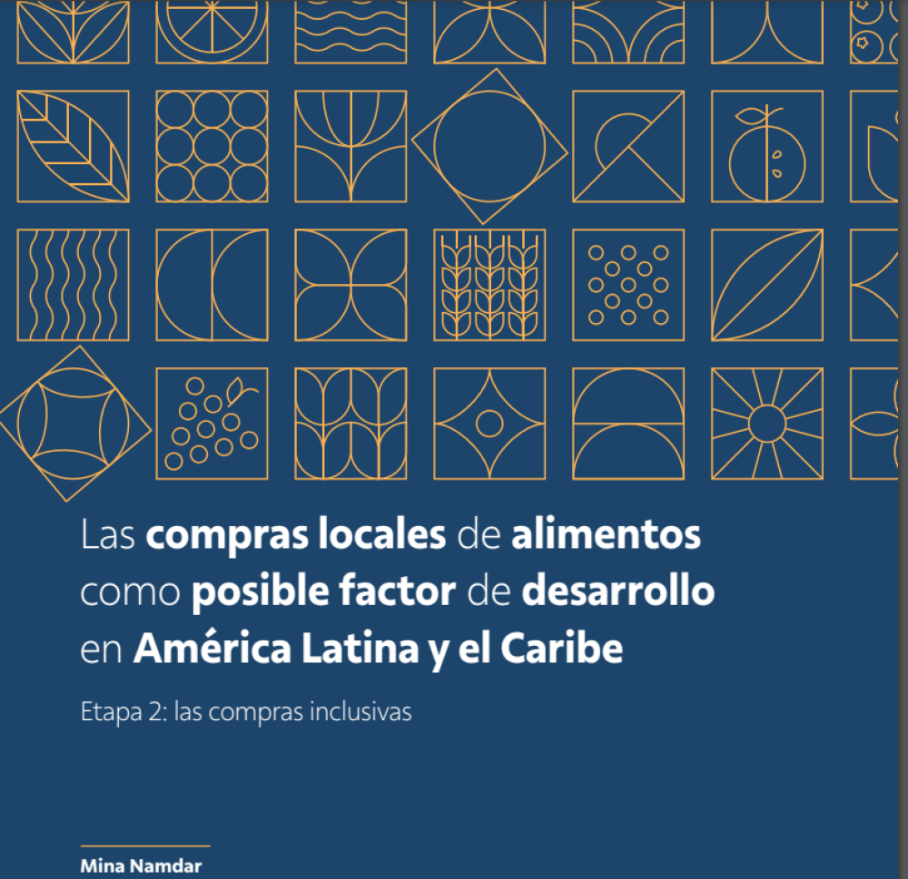 Local food procurement as a potential development factor in Latin America and the Caribbean. Stage 2: Inclusive procurement