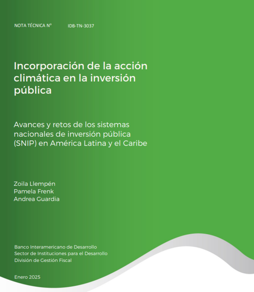 Incorporating climate action into public investment: progress and challenges of national public investment systems (SNIP) in Latin America and the Caribbean