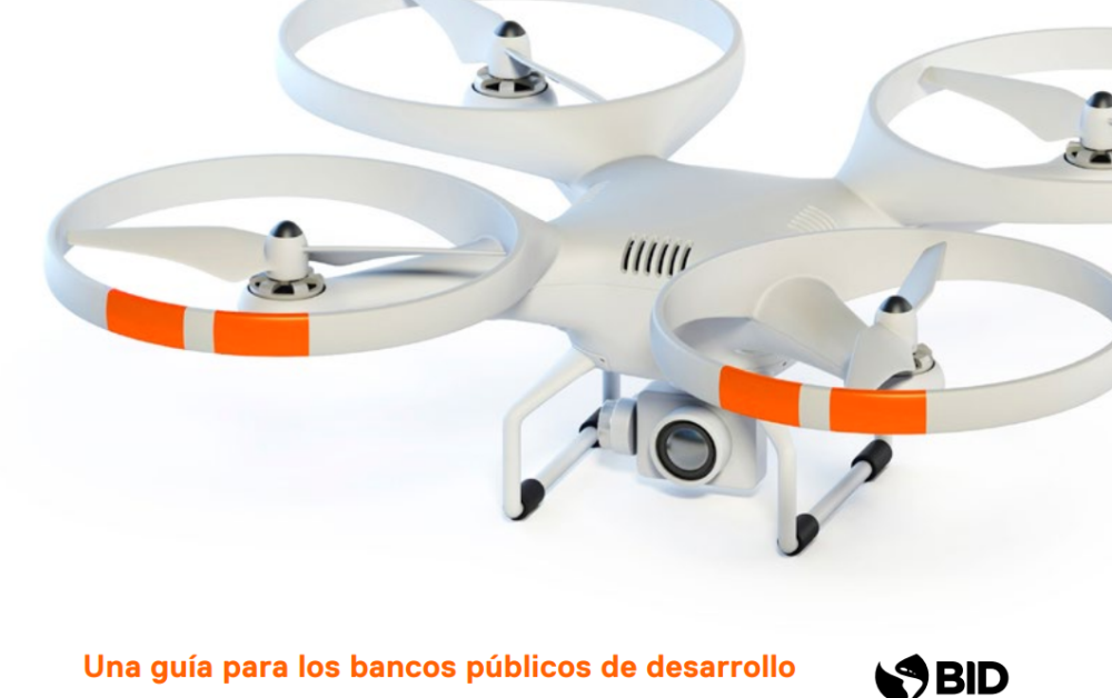 Financiamiento de nuevas tecnologías digitales en el sector agropecuario en América Latina y el Caribe