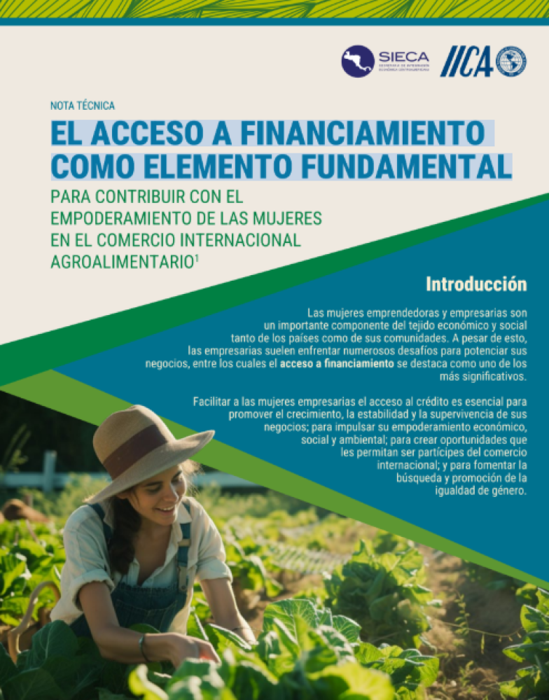 El acceso a financiamiento como elemento fundamental para contribuir con el empoderamiento de las mujeres en el comercio internacional agroalimentario