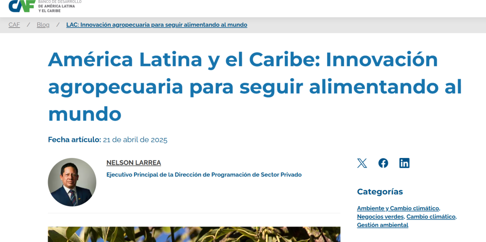 América Latina y el Caribe: Innovación agropecuaria para seguir alimentando al mundo