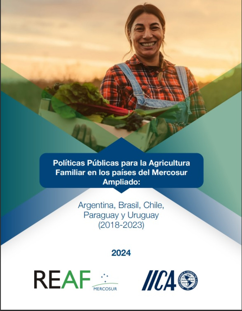Políticas Públicas para la Agricultura  Familiar en los países del Mercosur  Ampliado: Argentina, Brasil, Chile,  Paraguay y Uruguay  (2018-2023)