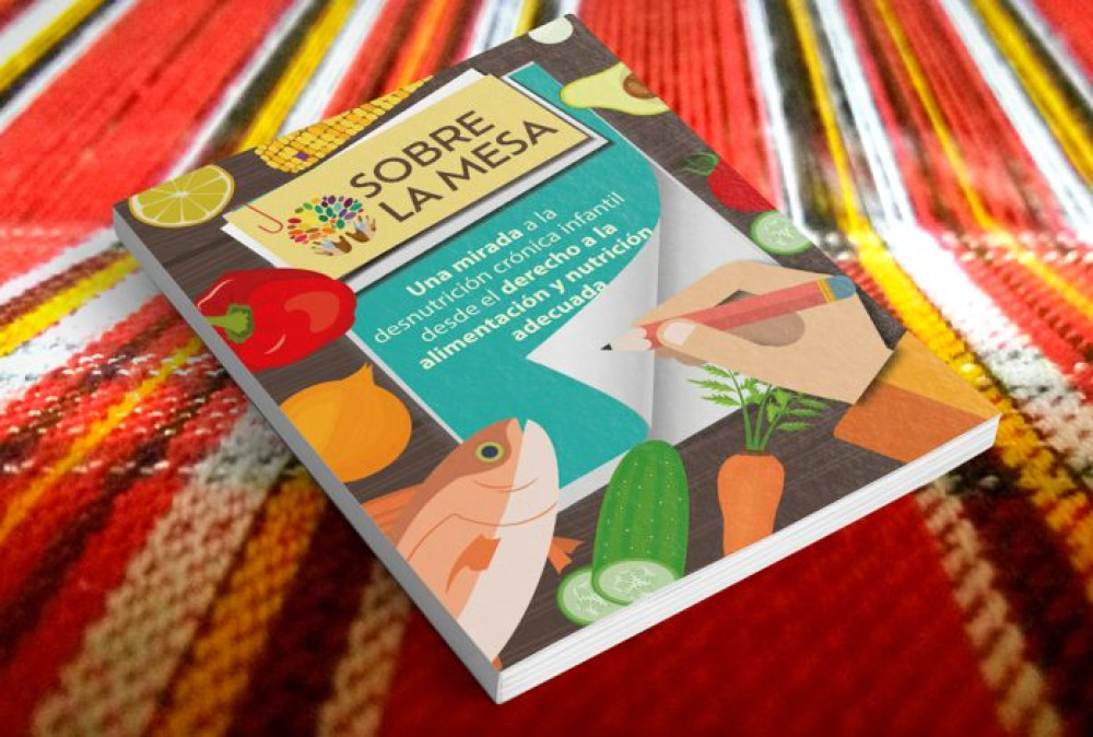 (Ecuador) Sobre la mesa: Una mirada a la desnutrición crónica infantil desde el derecho a la alimentación y nutrición adecuada (FIAN)
