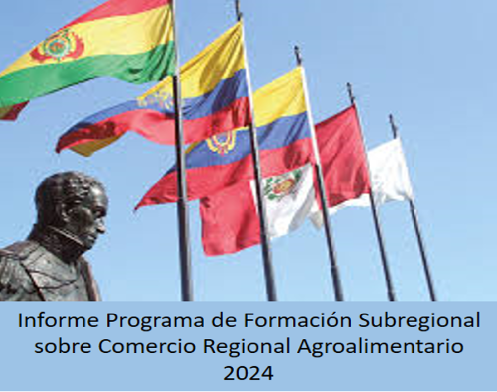 Informe Programa de Formación Subregional sobre Comercio Regional Agroalimentario