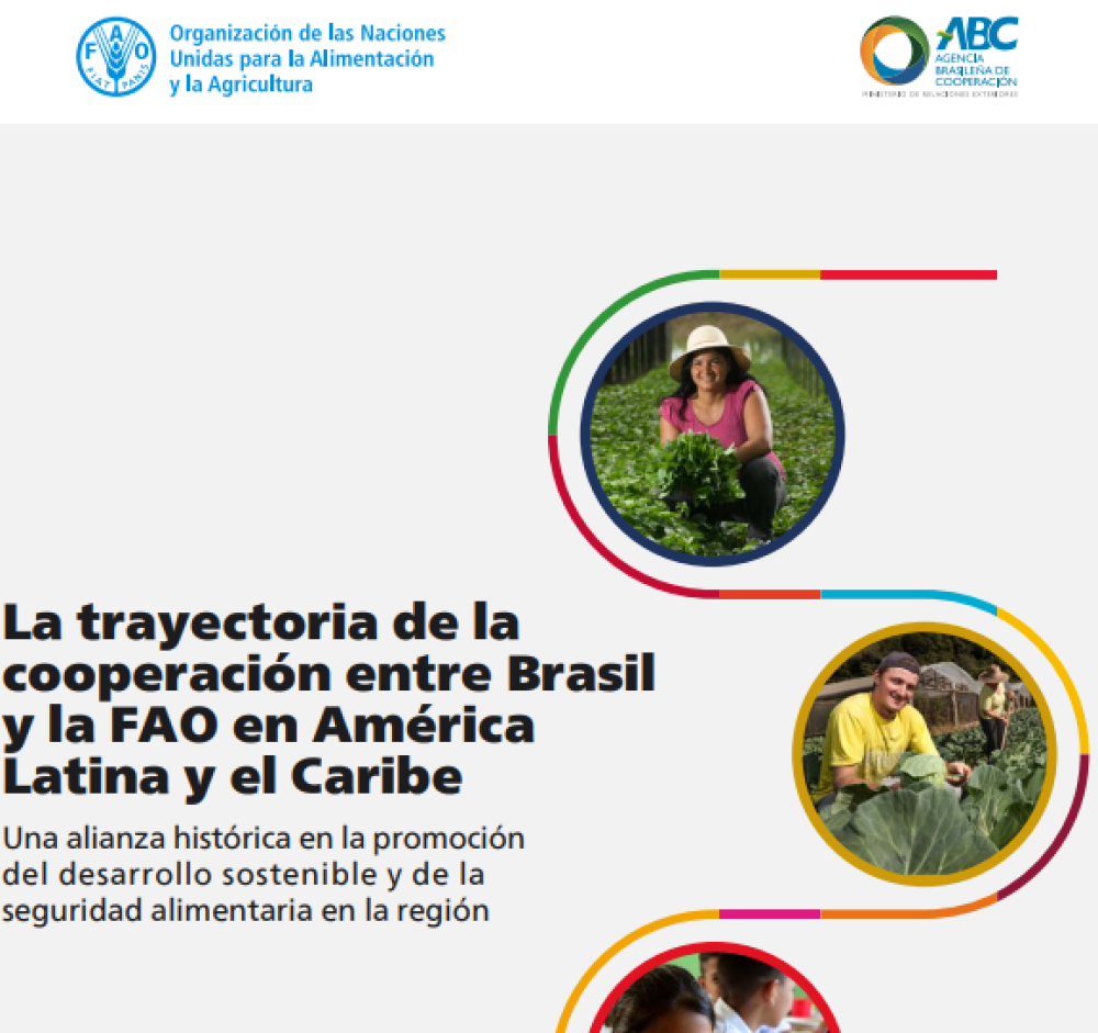La trayectoria de la cooperación entre Brasil y la FAO en América Latina y el Caribe