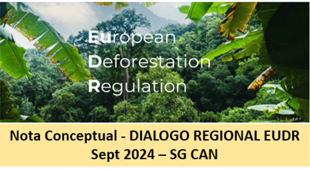 Nota Conceptual y Programa DIALOGO REGIONAL EUDR