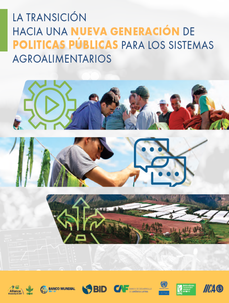 Transición hacia una nueva generación de políticas públicas para los sistemas agroalimentarios