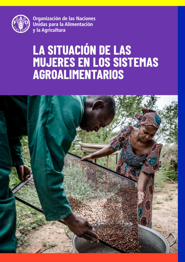 La situación de las mujeres en los sistemas agroalimentarios