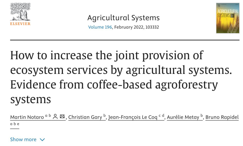 How to increase the joint provision of ecosystem services by agricultural systems: evidence from coffee-based agroforestry systems.