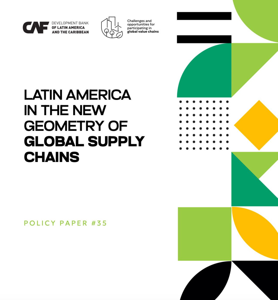 Latin America in the new geometry of global supply chains