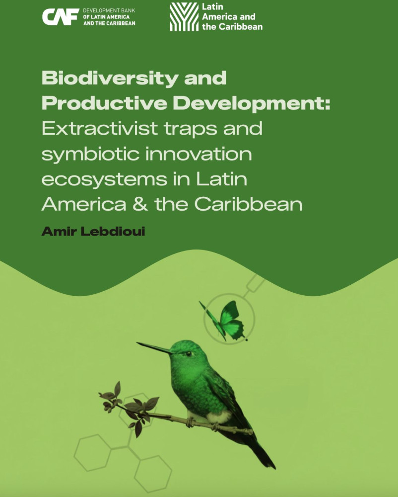 [ENG] Biodiversidad y desarrollo productivo: Trampas extractivistas y ecosistemas de innovación simbiótica en América Latina y el Caribe