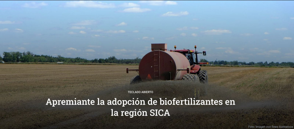 The adoption of biofertilizers is urgent in the SICA region