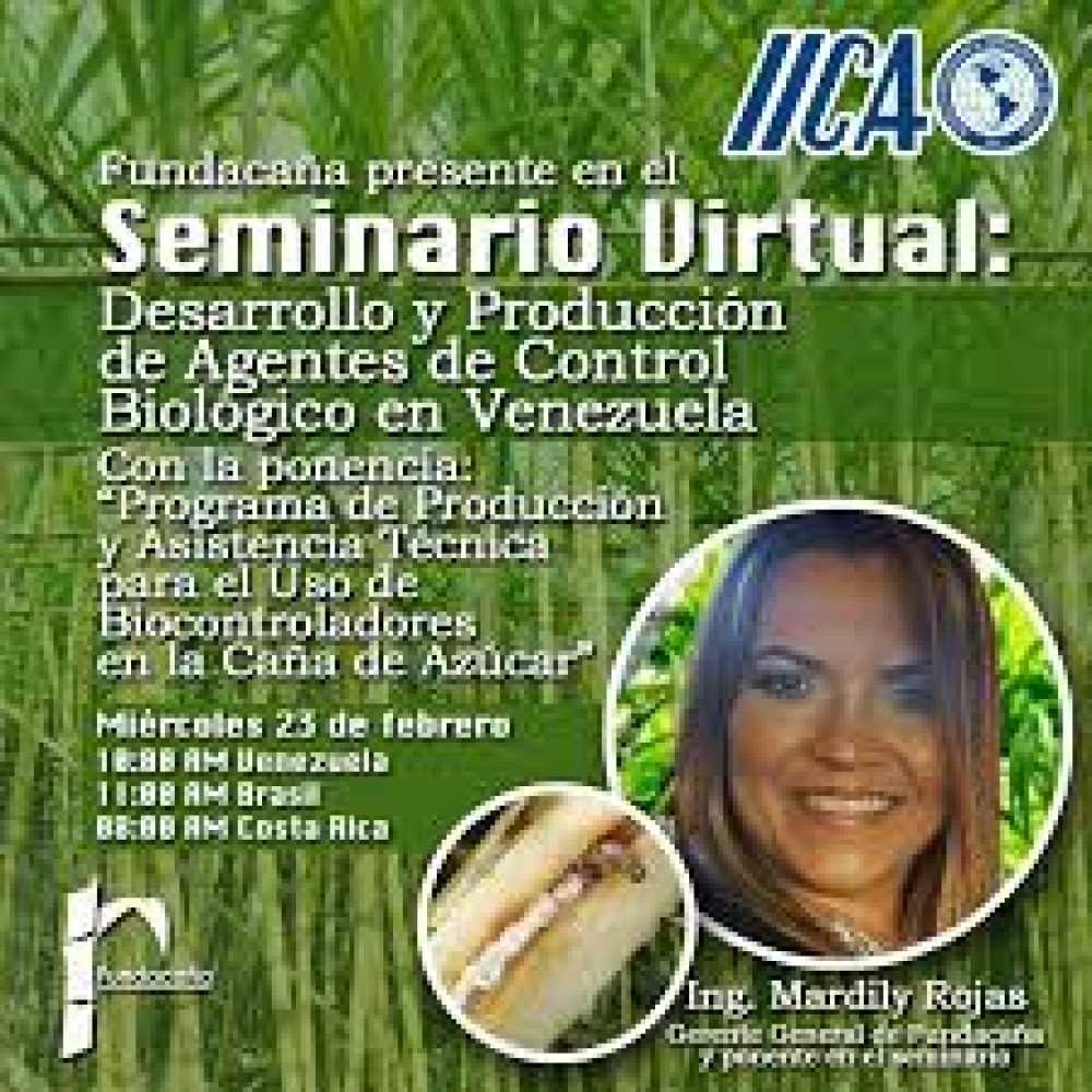 Seminario virtual “Desarrollo y producción de Agentes de Control Biológico en Venezuela”