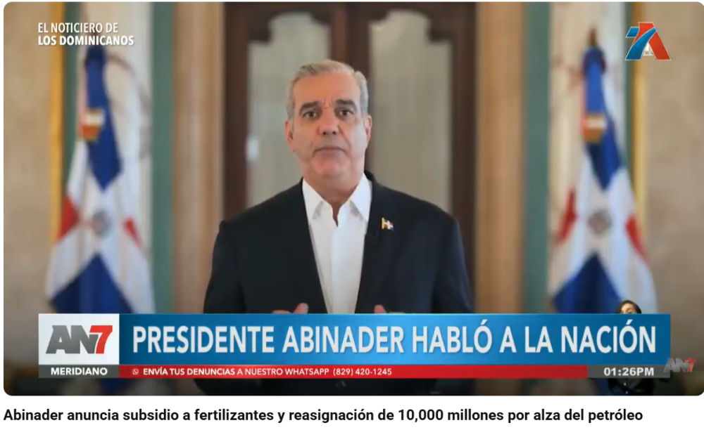 Abinader anuncia subsidio a fertilizantes y reasignación de 10,000 millones por alza del petróleo