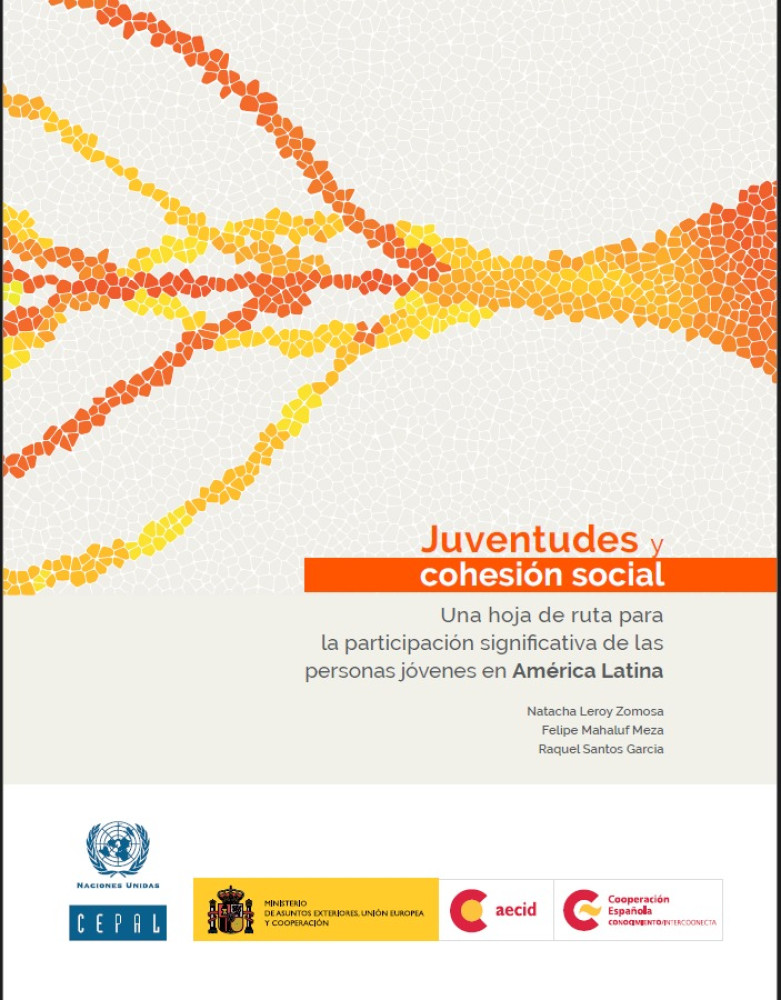 Juventudes y cohesión social: una hoja de ruta para la participación significativa de las personas jóvenes en América Latina
