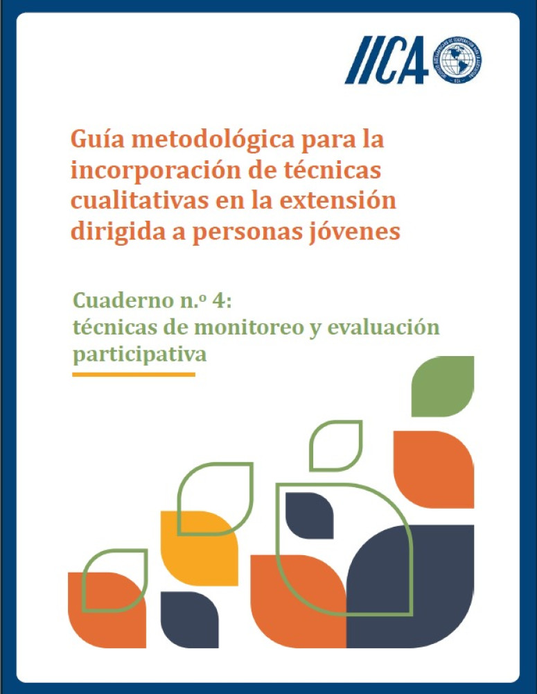 Guía metodológica para la incorporación de técnicas cualitativas en la extensión dirigida a personas jóvenes. Técnicas de monitoreo y evaluación participativa
